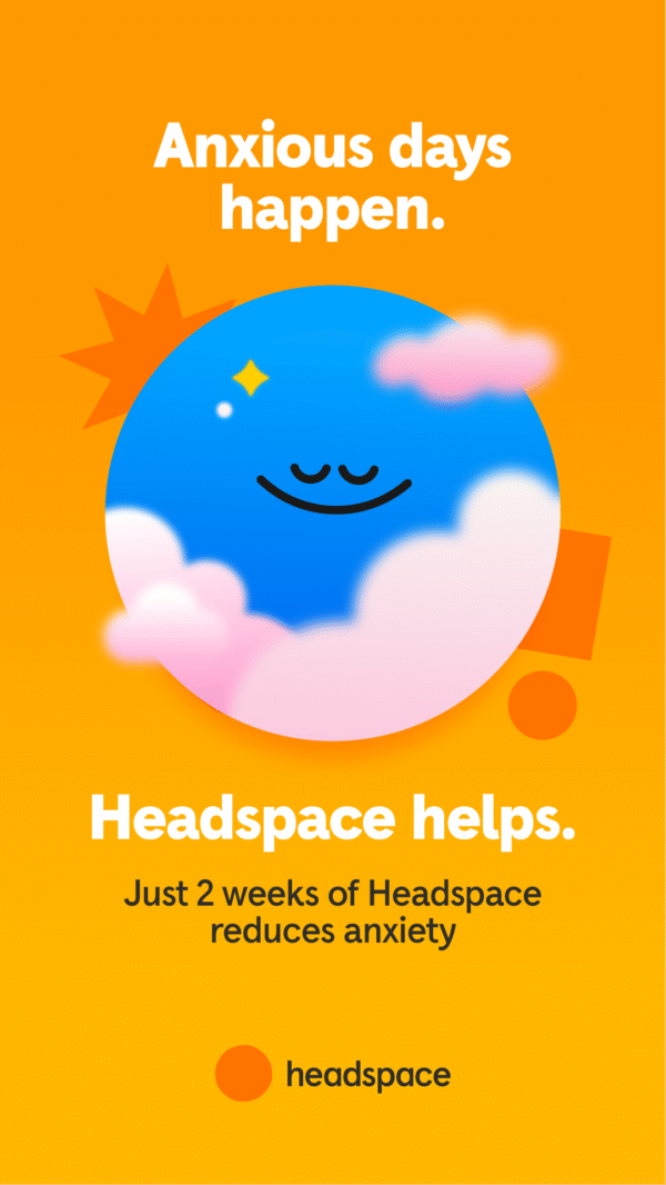 Headspace anxious days happen Headspace anxious days happen